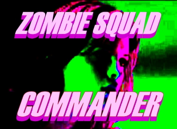 "ZOMBIE SQUAD COMMANDER!" Is A RUBBER DOLL MOTION PICTURES Feature Film - Girl Power Extreme!