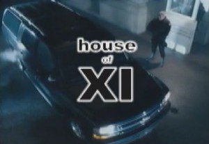Welcome to the house of XI! Music Video!